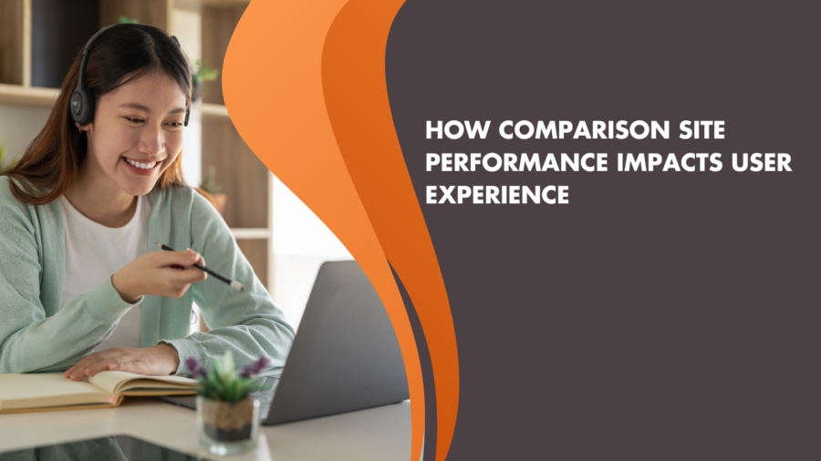 How Comparison Site Performance Impacts User Experience