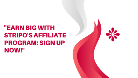 "Earn Big with STRIPO's Affiliate Program: Sign Up Now!"