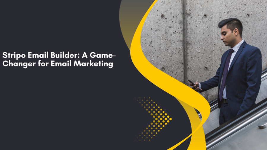 Stripo Email Builder: A Game-Changer for Email Marketing