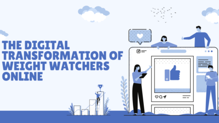 The Digital Transformation of Weight Watchers Online