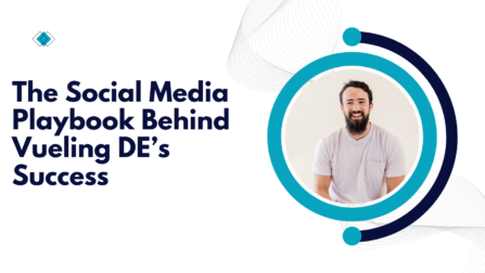The Social Media Playbook Behind Vueling DE’s Success