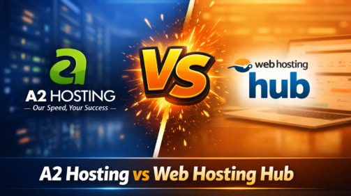 A2 Hosting vs Web Hosting Hub