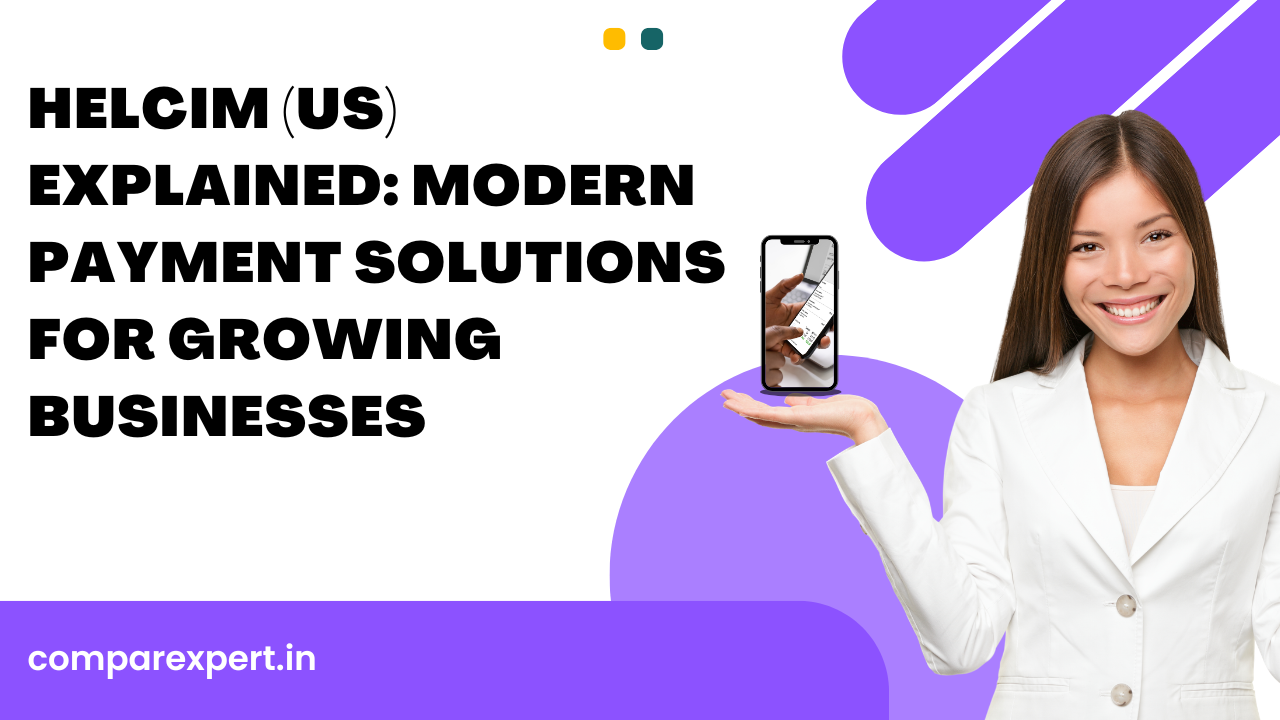Helcim (US) Explained: Modern Payment Solutions for Growing Businesses