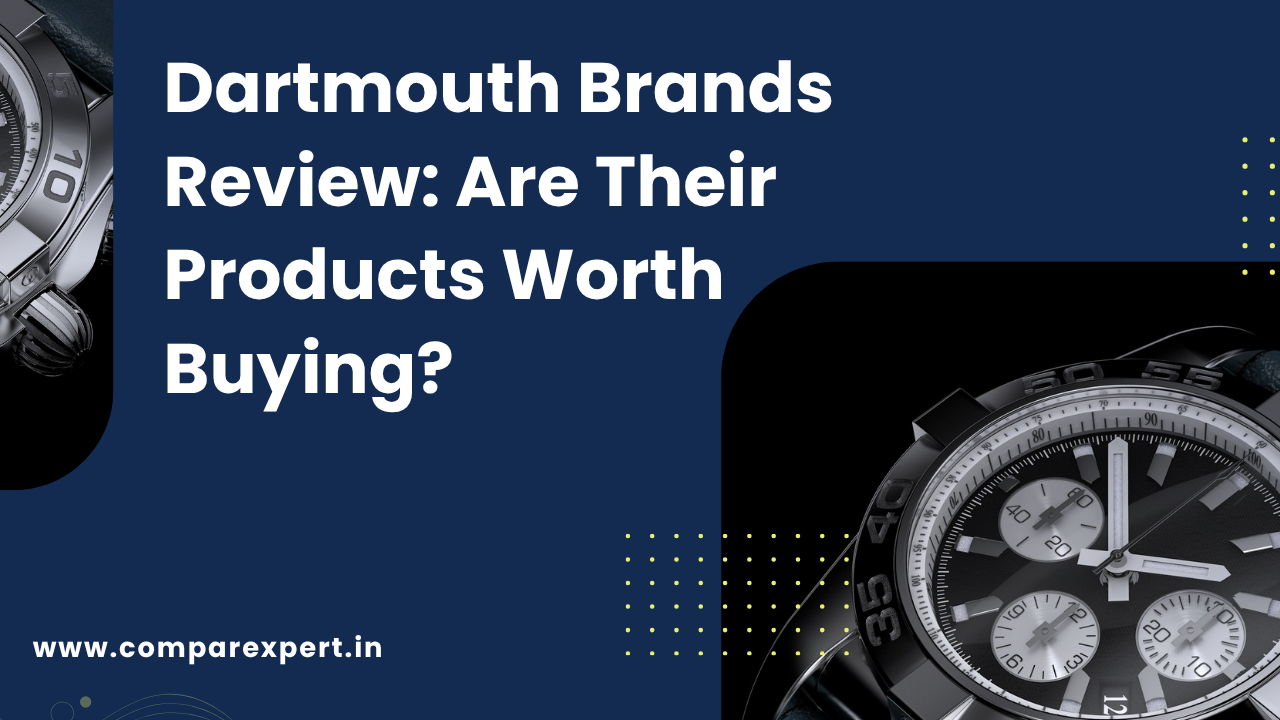 Dartmouth Brands Review: Are Their Products Worth Buying?