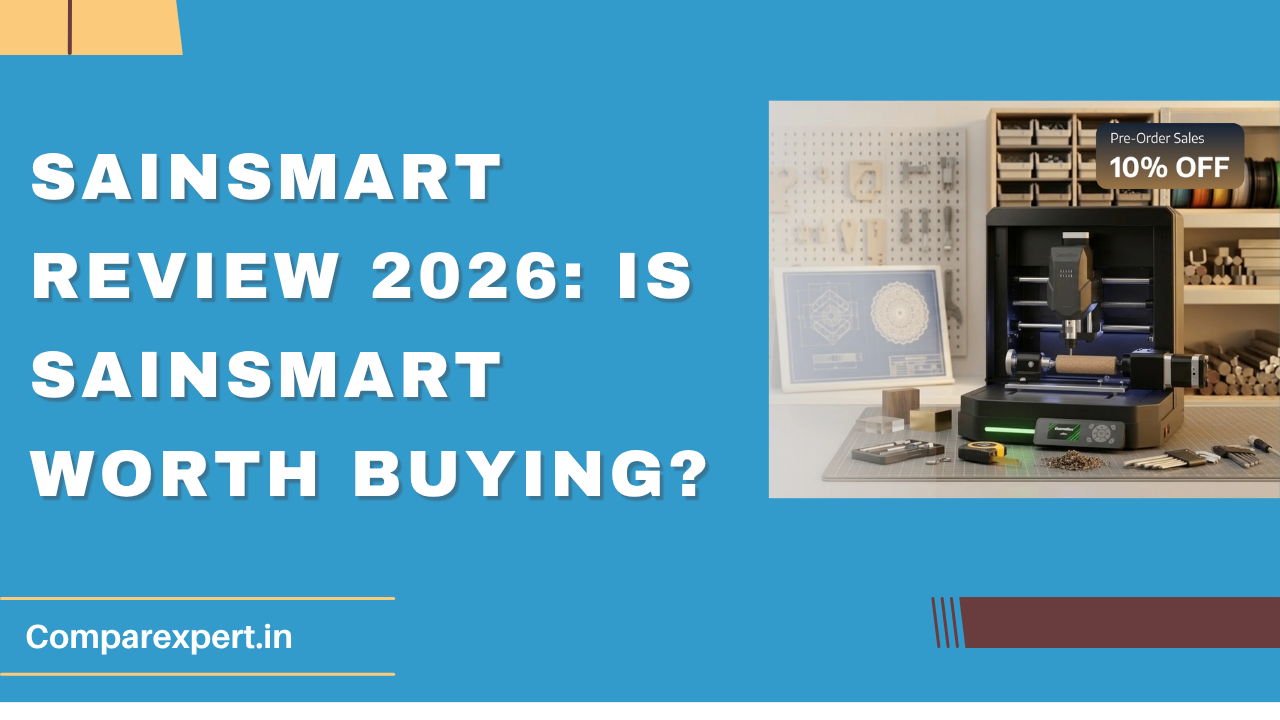 SainSmart Review 2026: Is SainSmart Worth Buying?