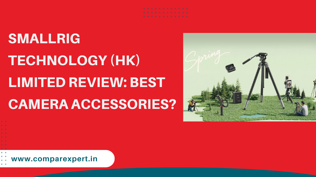 SmallRig Technology (HK) Limited Review: Best Camera Accessories?