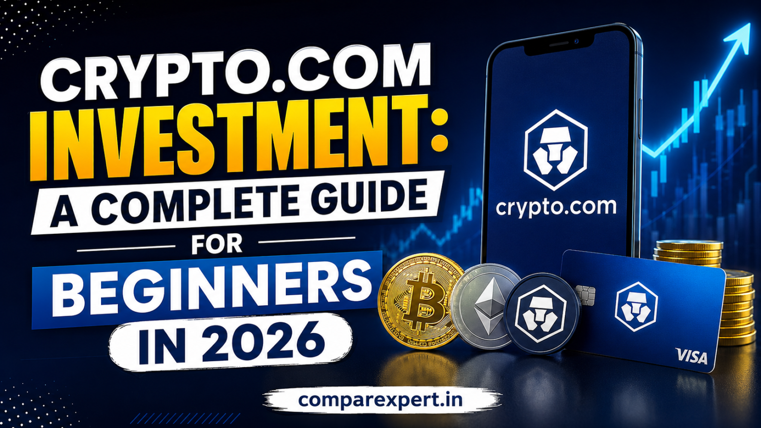 Crypto.comInvestment: A Complete Guide for Beginners in 2026