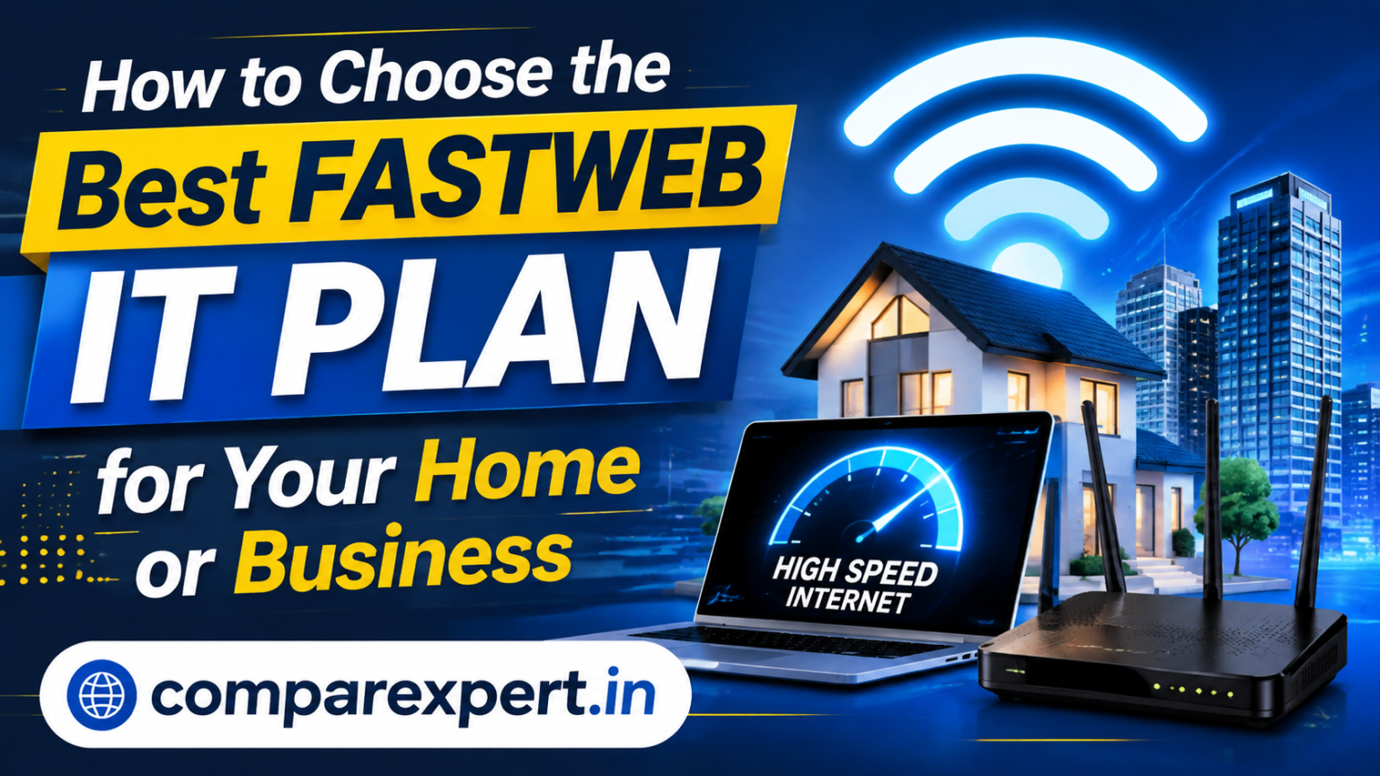 How to Choose the Best Fastweb IT Plan for Your Home or Business