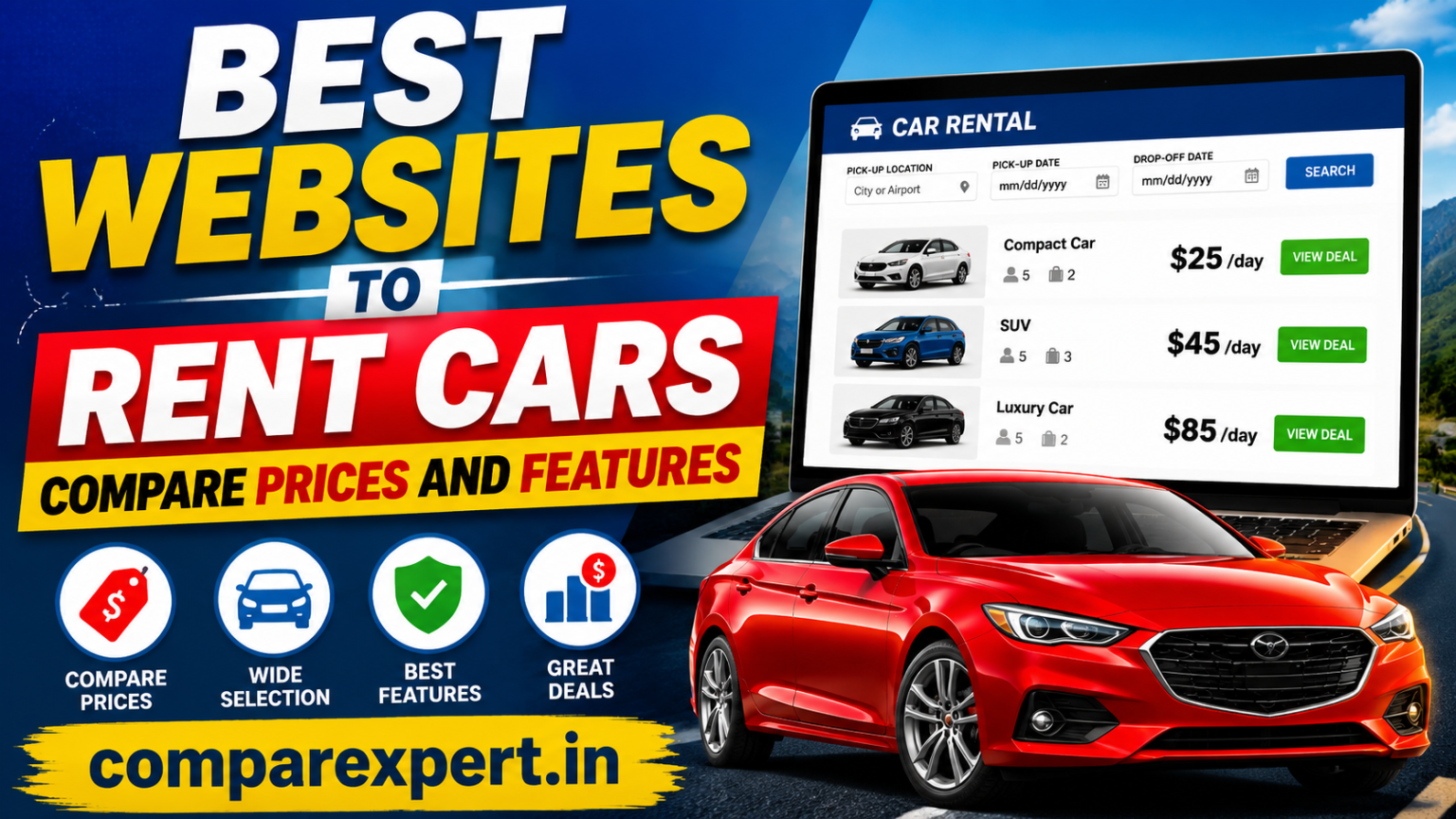 Best Websites to Rent Cars: Compare Prices and Features