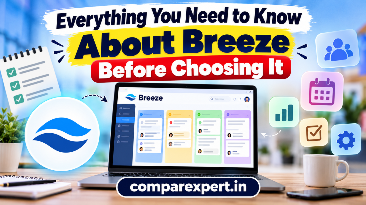 Everything You Need to Know About Breeze Before Choosing It