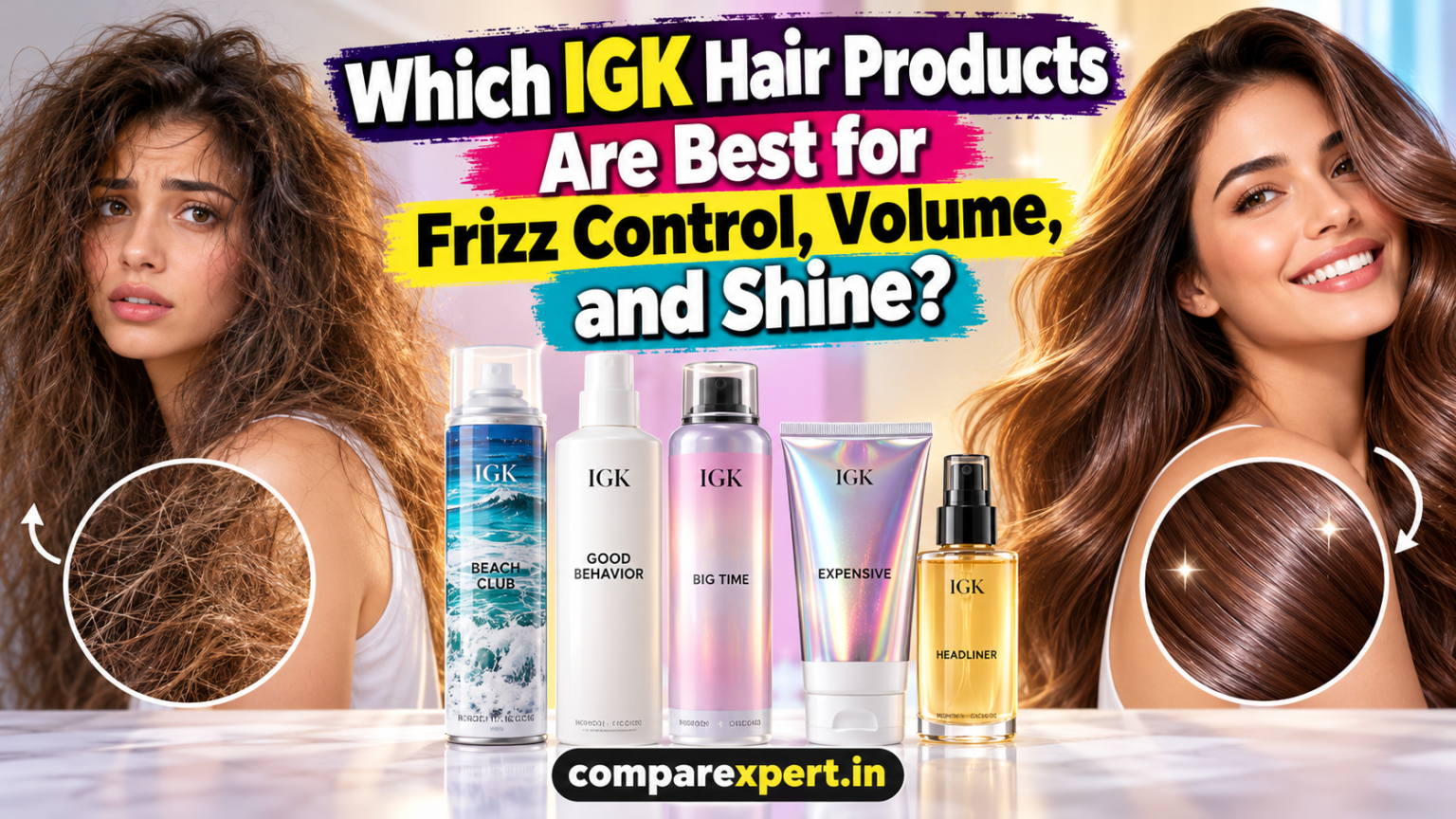Which IGK Hair Products Are Best for Frizz Control, Volume, and Shine?